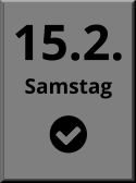 15.2. Samstag  